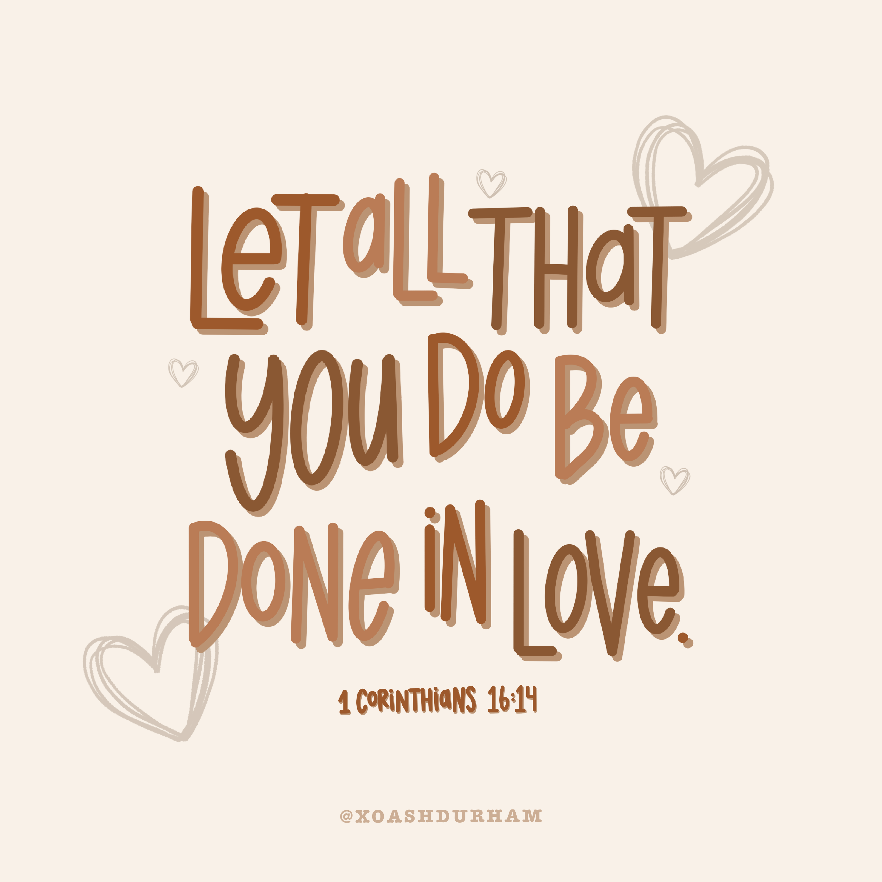 let all that you do be done in love hand lettered quote