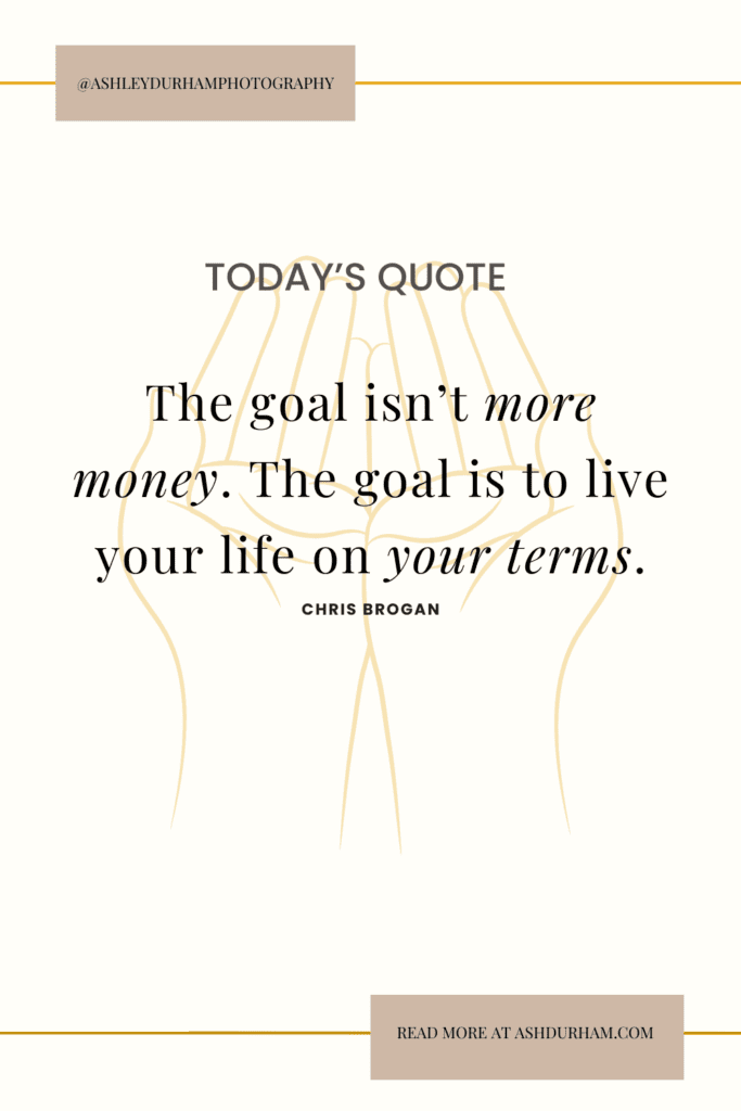 quote about life and making money